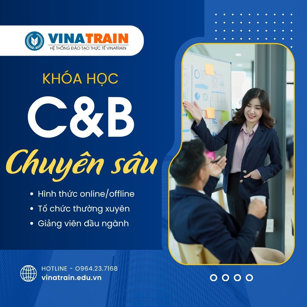 Khóa Học C&B CHUYÊN SÂU