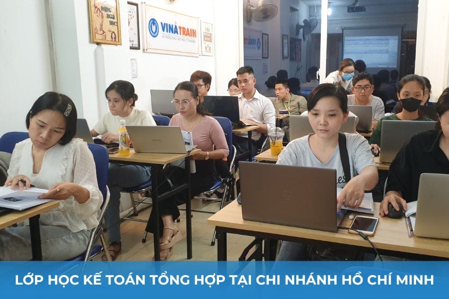 Lớp học Kế Toán Tổng Hợp tại VinaTrain khu vực Hồ Chí Minh