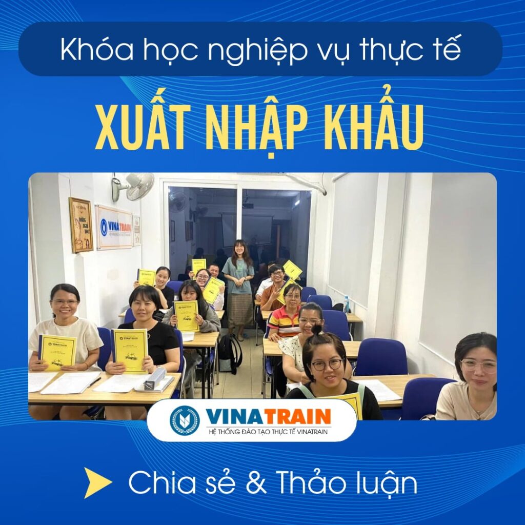 Khóa Học XUẤT NHẬP KHẨU Tại ĐÀ NẴNG | Đào Tạo THỰC TẾ Như ĐI LÀM
