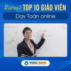 Những GIÁO VIÊN Dạy TOÁN ONLINE Nổi Tiếng