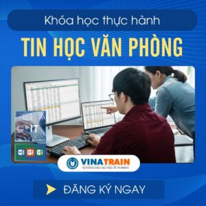 Khóa Học TIN HỌC VĂN PHÒNG Tại Hà Đông