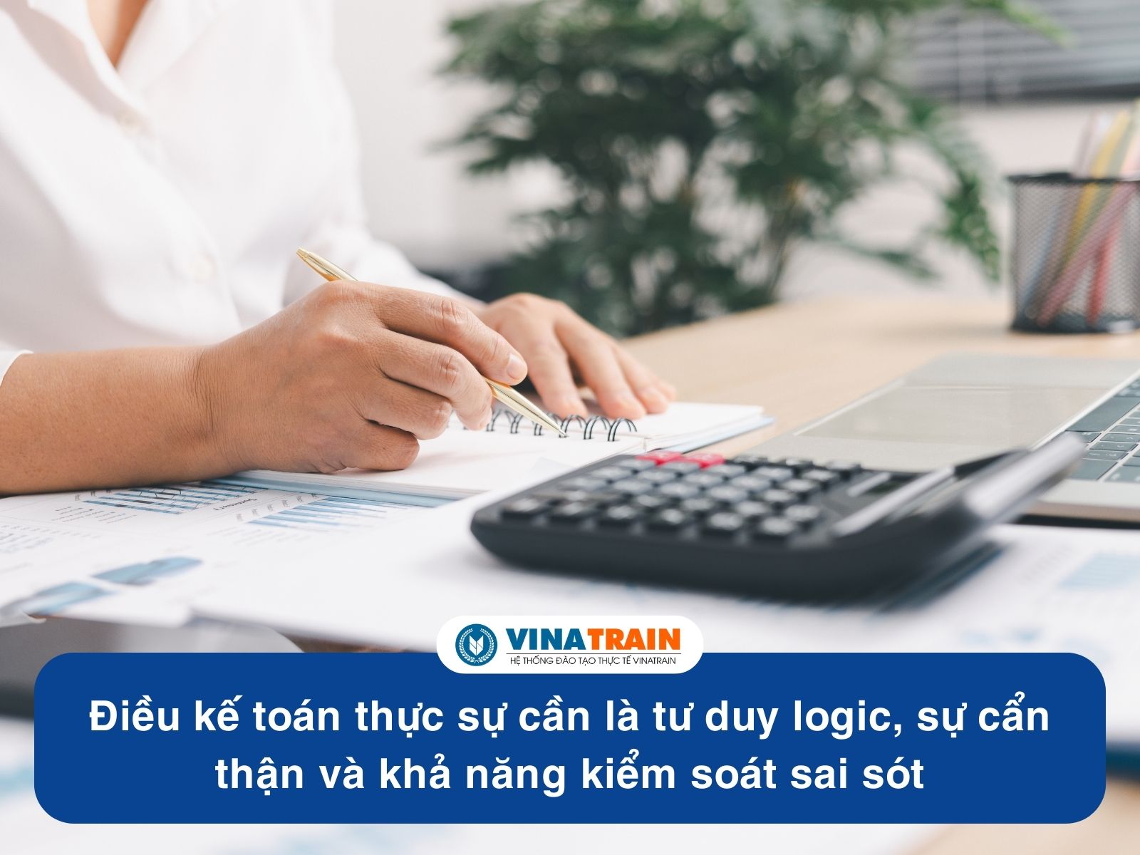 Học KẾ TOÁN Có Cần GIỎI TOÁN Không